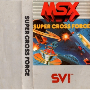 Super Cross Force (1983, MSX, Spectravideo (SVI))
