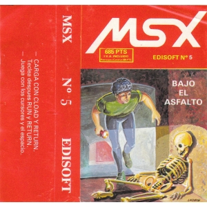 Bajo el asfalto (MSX, Edisoft)