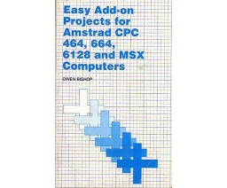 Easy Add-on Projects for Amstrad CPC 464, 664, 6128 and MSX Computers - Babani Books