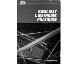 Basic MSX - Methodes pratiques - Editions du P.S.I.