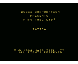 Tatica (1985, MSX, Mass Tael)