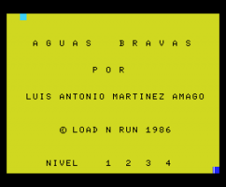 Aguas Bravas (1986, MSX, Luis Antonio Martínez Amago)