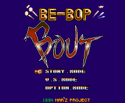 Be-Bop Bout (1994, MSX2, TEMPEST, MAR'Z Project)