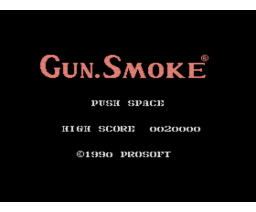 Gun.Smoke (1990, MSX, Capcom, Prosoft)