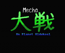 Mecha Taisen On Planet Oldskool (2006, MSX, DamageX)