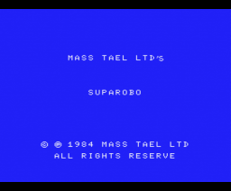 Supa Robo (1984, MSX, Mass Tael)