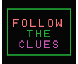 Follow the Clues (1986, MSX, Grupo de Trabajo Software (G.T.S.))