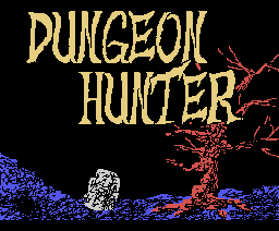 Dungeon Hunter (1989, MSX, ASCII Corporation)