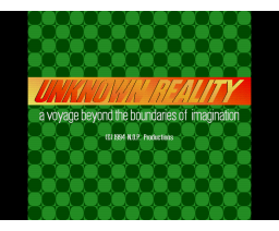 Unknown Reality (1994, MSX2, Maarten Loor)
