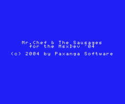 Mr. Chef & the Sausages (2004, MSX, Paxanga Soft)
