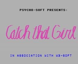 Catch That Girl (1986, MSX, Psycho-Soft, WB-Soft)