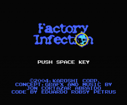 Factory Infection (2004, MSX, Karoshi)