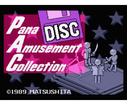 Pana Amusement Collection (1989, MSX2, Matsushita Electric Industrial)