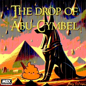 The Drop of Abu-Cymbel (2024, MSX2, Joesg)