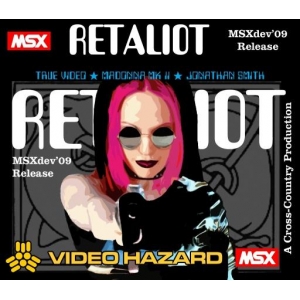 Retaliot (2009, MSX, Video Hazard)