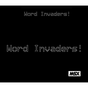 Word Invaders (2006, MSX, SapphiRe)