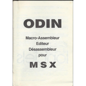 Odin - Editeur, Désassembleur, Assembleur Symbolique (1984, MSX, Loriciels)