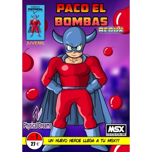 Paco El Bombas Redux (2021, MSX, Physical Dreams)