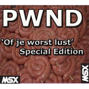 PWND - Of je worst lust (2008, MSX, Metal Soft)