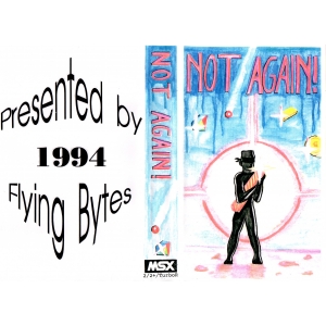 Not Again! (1994, MSX2, Flying Bytes)