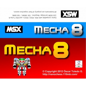 Mecha 8 (2012, MSX, MSX2, Óscar Toledo Gutiérrez)