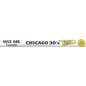 Chicago's 30 (1988, MSX, Topo Soft)