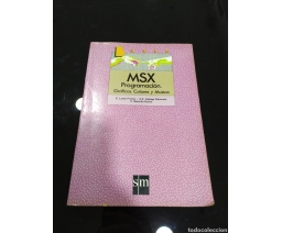 MSX Programación. Gráficos, Colores y Música - Ediciones S.M.