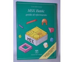 MSX BASIC - Guida di riferimento - Franco muzzio & c. editore