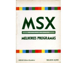 MSX - Melhores Programas - EBRAS Editora Brasileira Ltda.