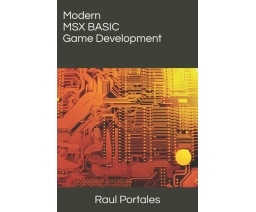 Modern MSX BASIC Game Development - Amazon