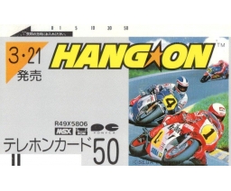 Hang On telephone card - Pony Canyon