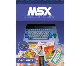 MSX: El nacimiento del primer estándar - Dolmen Editorial