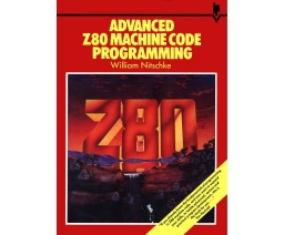 Advanced Z80 Machine Code Programming - Interface Publications