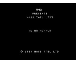 Tetra Horror (1983, MSX, Mass Tael)