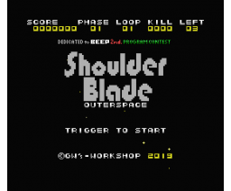 Shoulder Blade OUTERSPACE (2019, MSX, GW's Workshop)