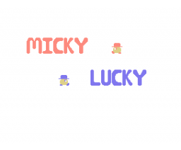 Micky - Lucky (1985, MSX, H. Kajio)