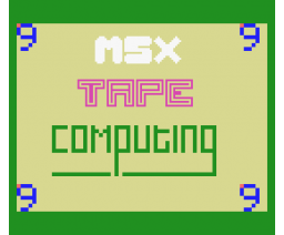 MSX Tape Computing - Issue 9 (1985, MSX, Argus Specialist Publications)