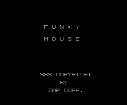Funky Mouse (1984, MSX, ZAP)