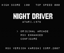 Night Driver (2007, MSX, Karoshi)