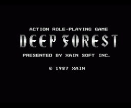 Deep Forest (1987, MSX2, Sein Soft / XAIN Soft / Zainsoft)