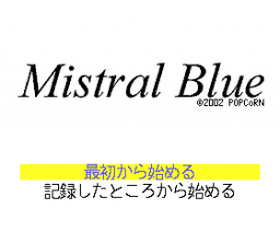 Mistral Blue (2002, MSX2, MSX2+, Turbo-R, POPCoRN)
