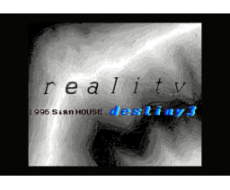 Destiny3 -reality- (1996, MSX2, Sign House)