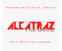 Alcatraz - A fuga impossivel (MSX, Wilson F. Martins)