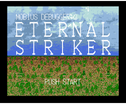 Mobius Debugger 2 - Eternal Striker (1996, Turbo-R, Studio Sequence)