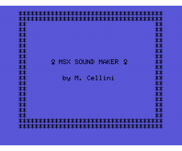 Sound Maker (1985, MSX, Massimo Cellini)