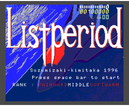 Listperiod (1996, MSX2, Suzumizaki-kimitaka)