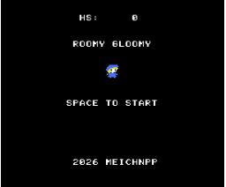 Roomy Gloomy (2026, MSX2, Meichnpp)