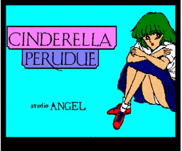 Cinderella Perudue (1987, MSX2, Studio ANGEL)