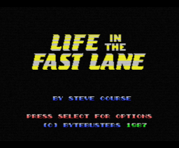 Life in the Fast Lane (1987, MSX, The Bytebusters)