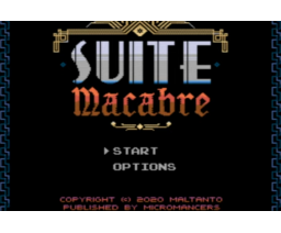 Suite Macabre (2020, MSX, Micromancers)